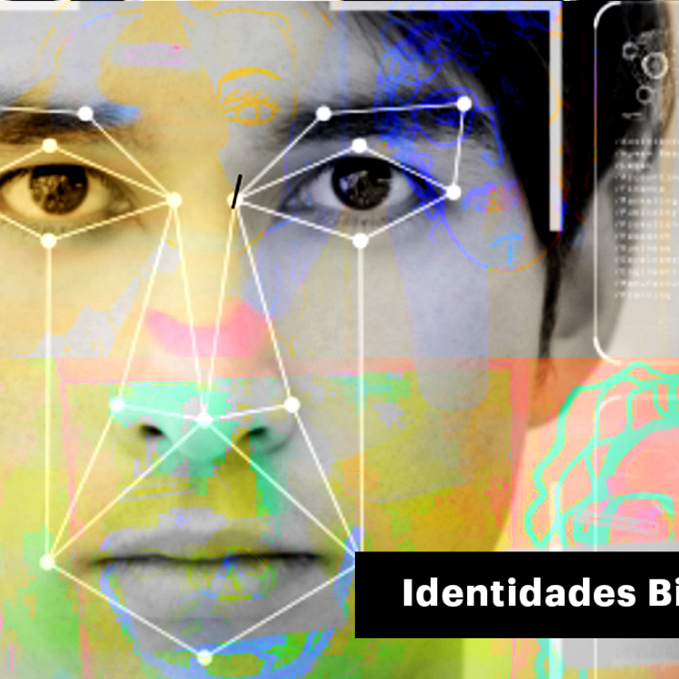 Identidades biométricas.